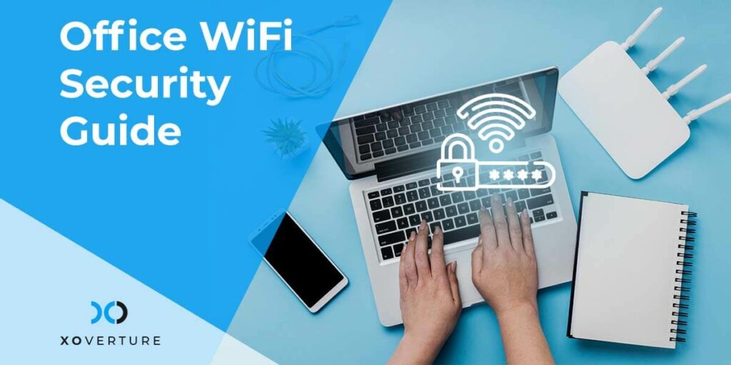 Office WiFi Security Guide